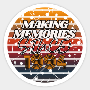 Making Memories Since 1994 Sticker